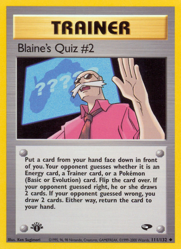 Blaine's Quiz #2 (111/132) [Gym Challenge 1st Edition] | Game Haven TX