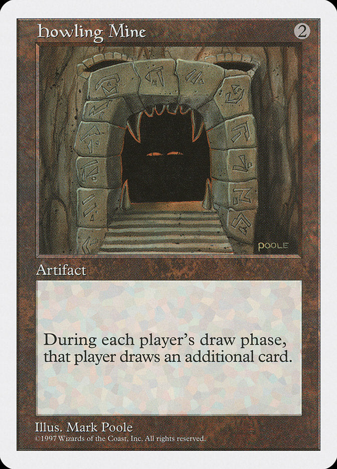 Howling Mine [Fifth Edition] | Game Haven TX