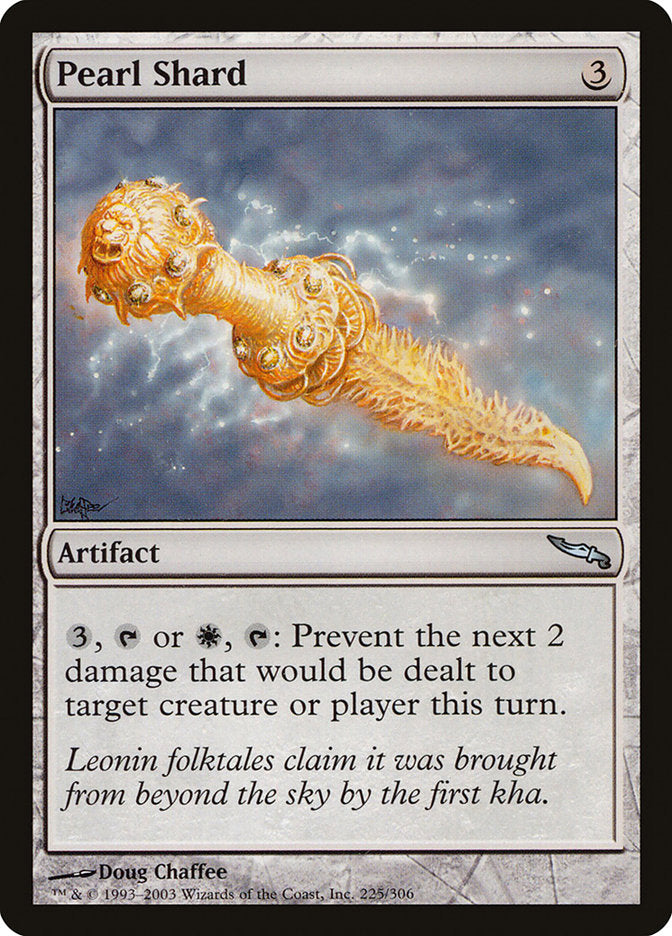 Pearl Shard [Mirrodin] | Game Haven TX