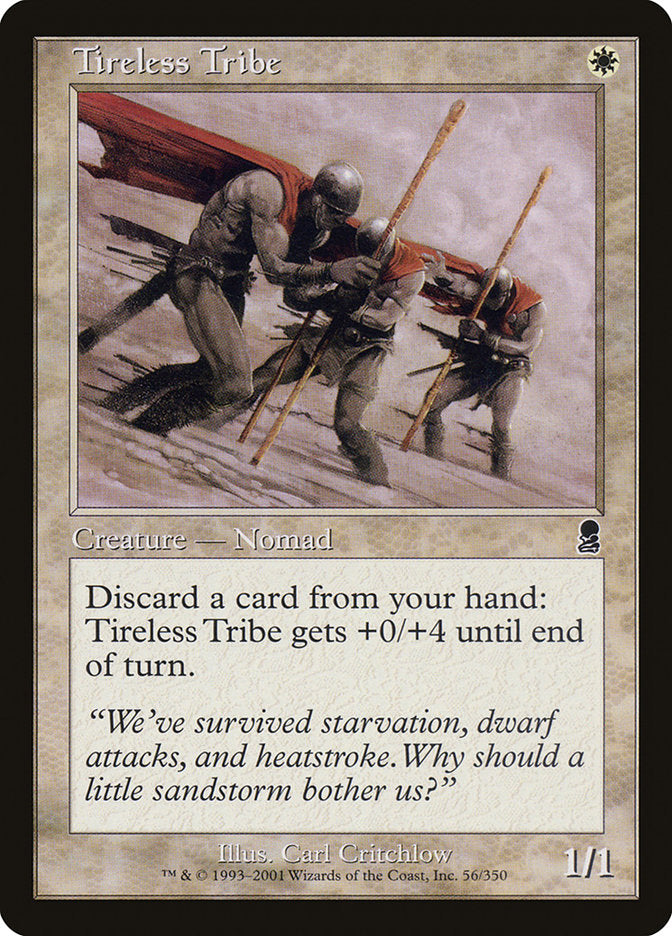 Tireless Tribe [Odyssey] | Game Haven TX