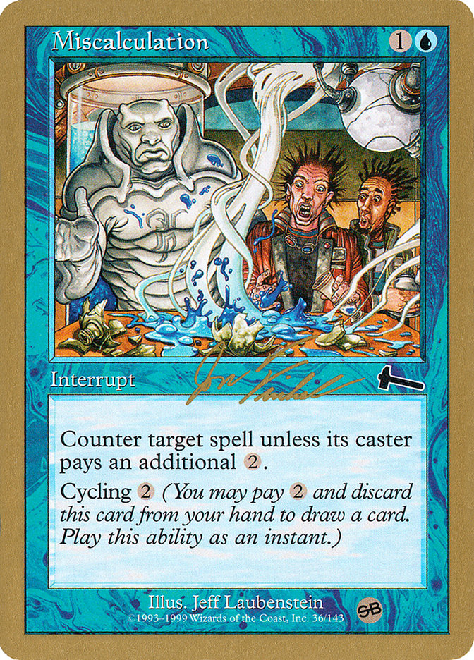Miscalculation (Jon Finkel) (SB) [World Championship Decks 2000] | Game Haven TX