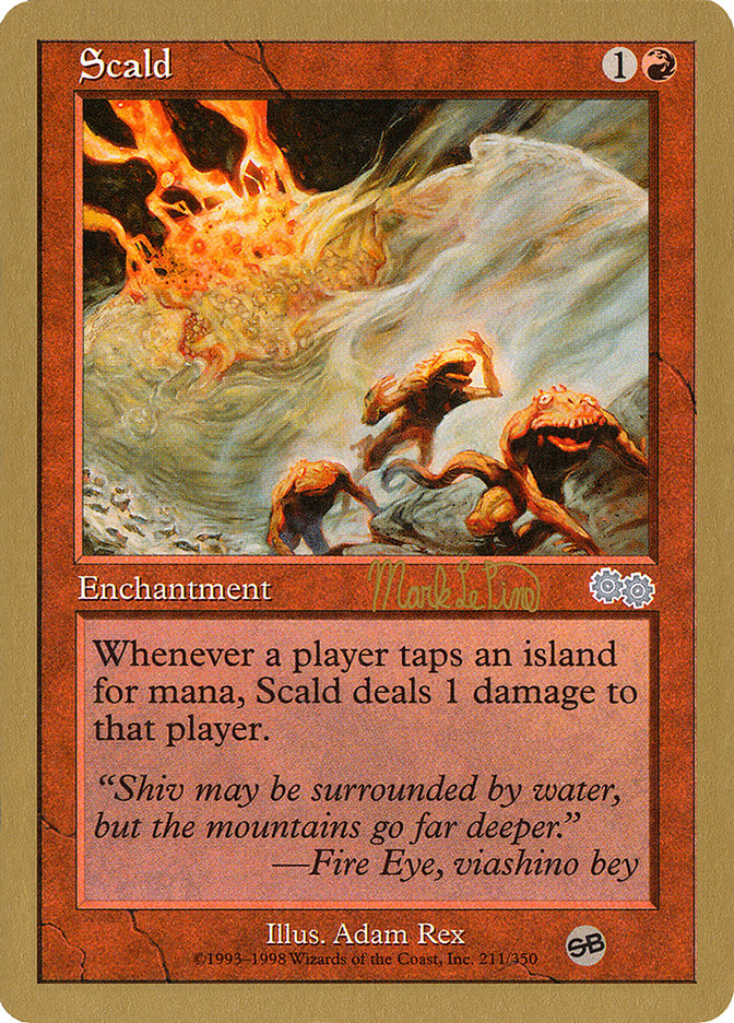 Scald (Mark Le Pine) (SB) [World Championship Decks 1999] | Game Haven TX