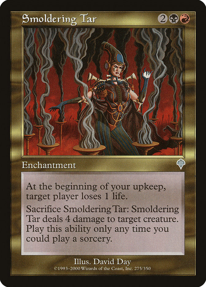 Smoldering Tar [Invasion] | Game Haven TX