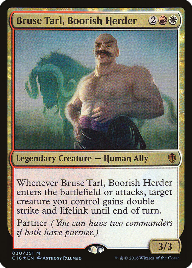 Bruse Tarl, Boorish Herder [Commander 2016] | Game Haven TX