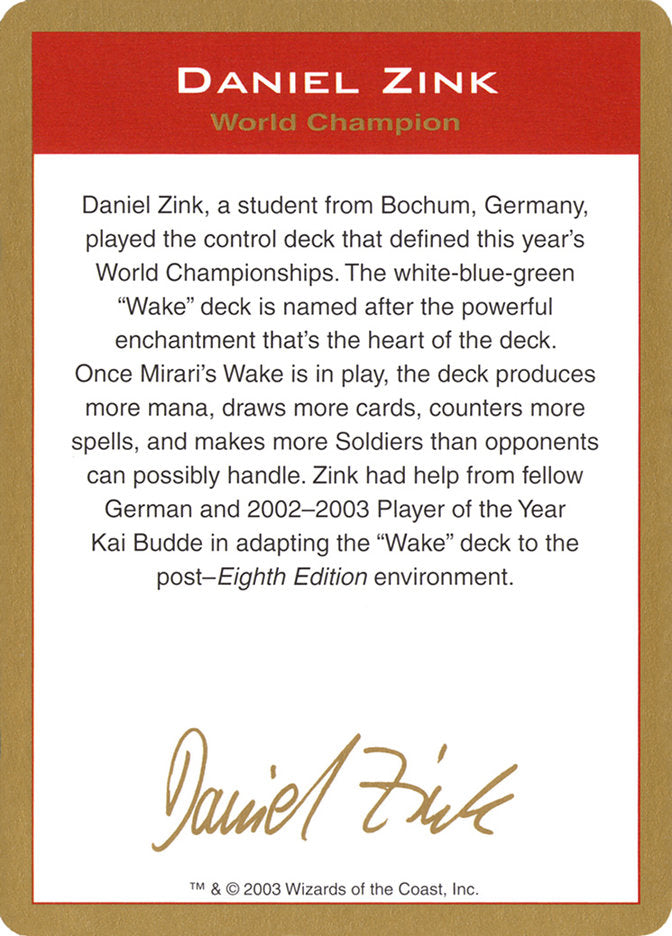 Daniel Zink Bio [World Championship Decks 2003] | Game Haven TX