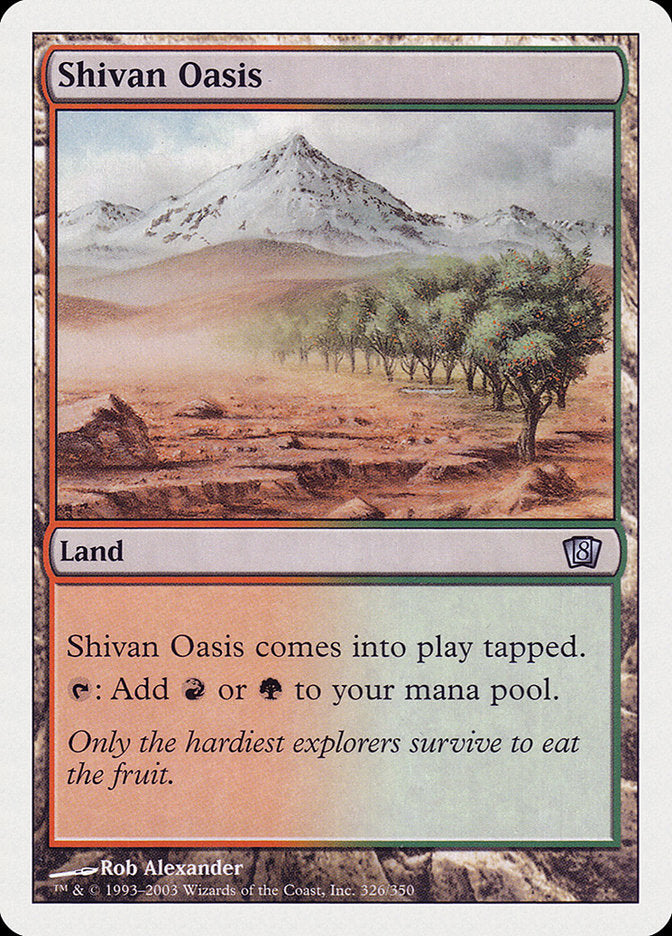 Shivan Oasis [Eighth Edition] | Game Haven TX