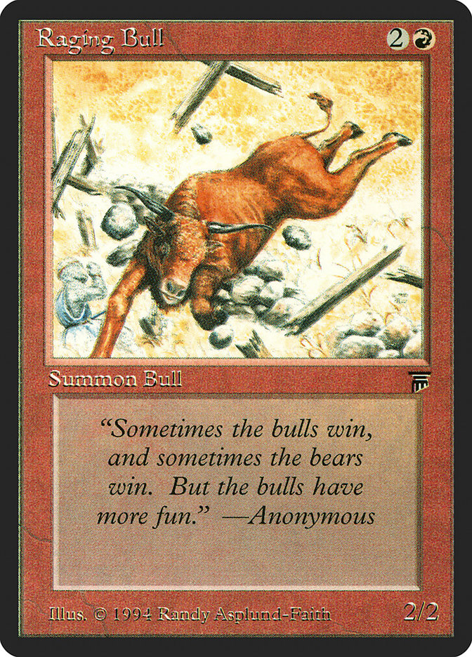 Raging Bull [Legends] | Game Haven TX