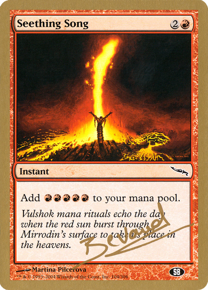 Seething Song (Manuel Bevand) (SB) [World Championship Decks 2004] | Game Haven TX