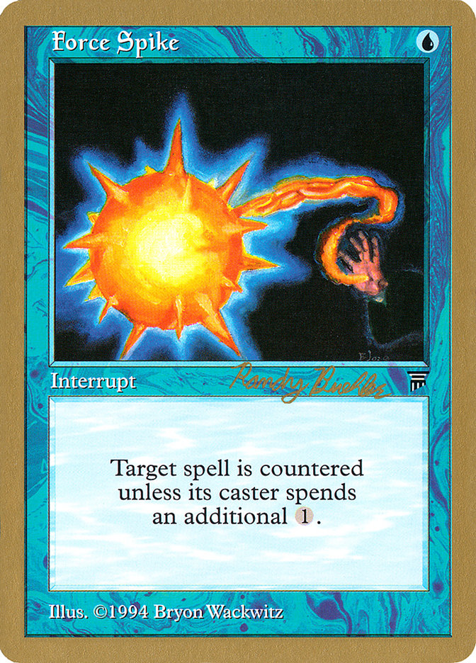 Force Spike (Randy Buehler) [World Championship Decks 1998] | Game Haven TX