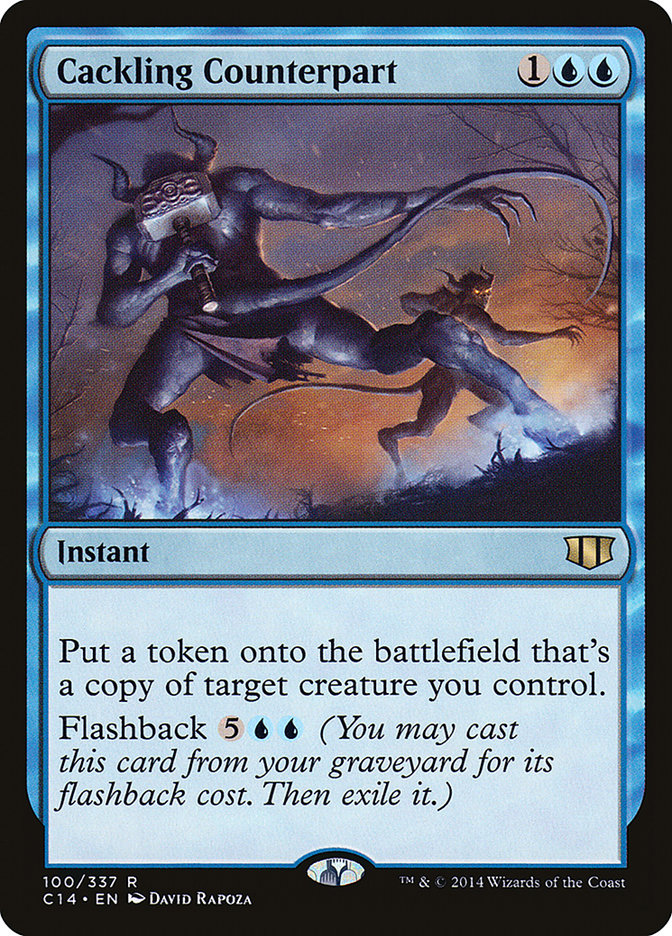 Cackling Counterpart [Commander 2014] | Game Haven TX