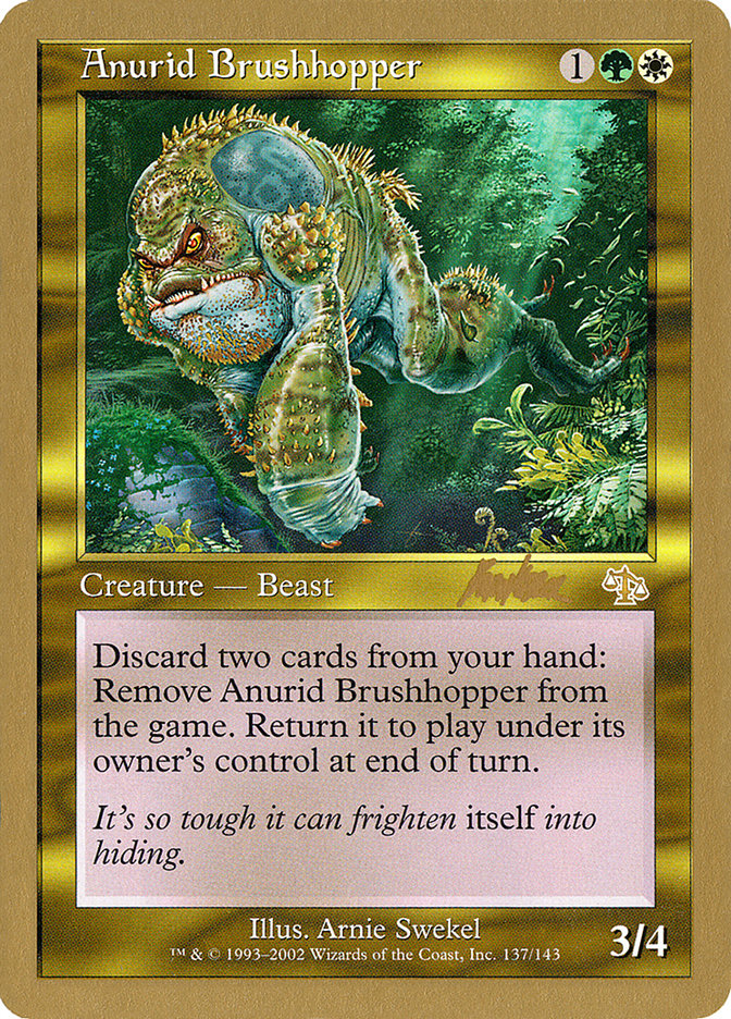 Anurid Brushhopper (Brian Kibler) [World Championship Decks 2002] | Game Haven TX