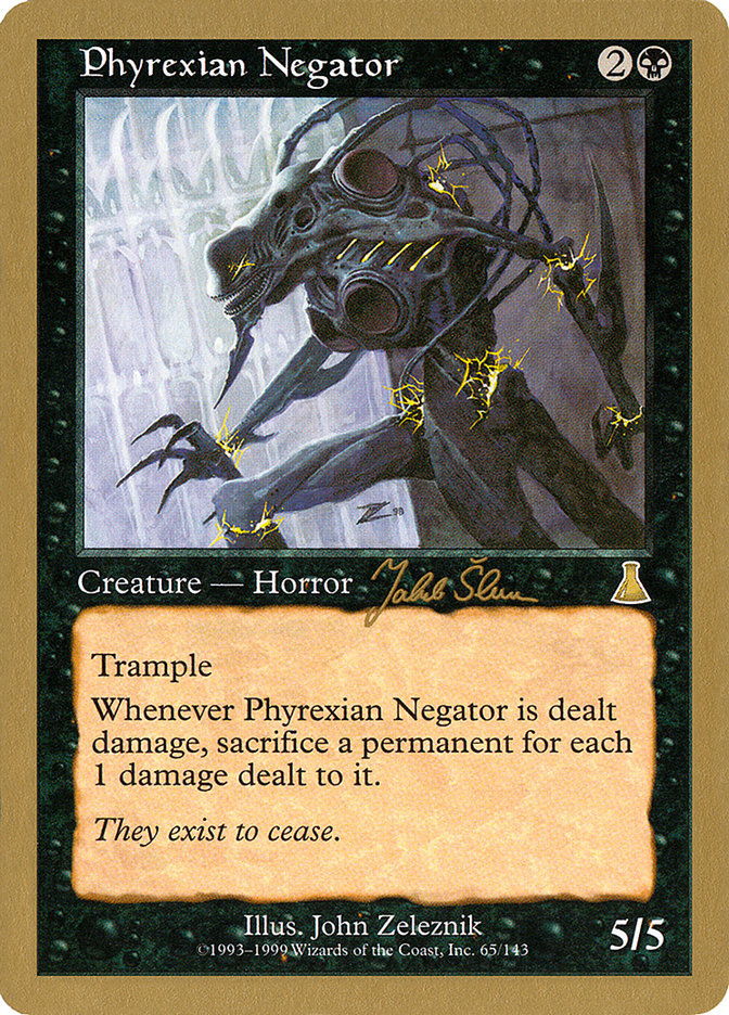 Phyrexian Negator (Jakub Slemr) [World Championship Decks 1999] | Game Haven TX