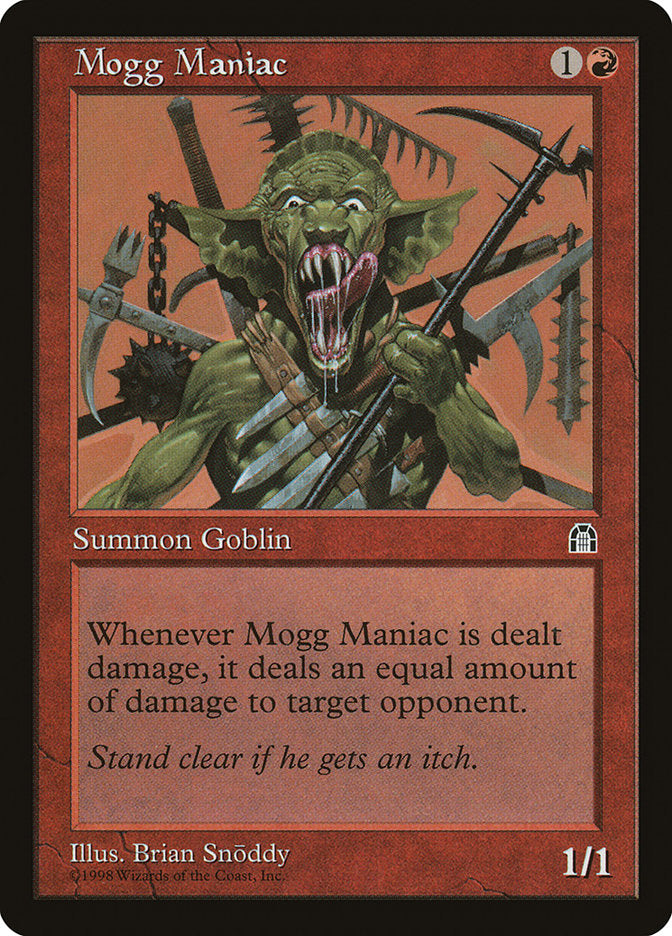 Mogg Maniac [Stronghold] | Game Haven TX