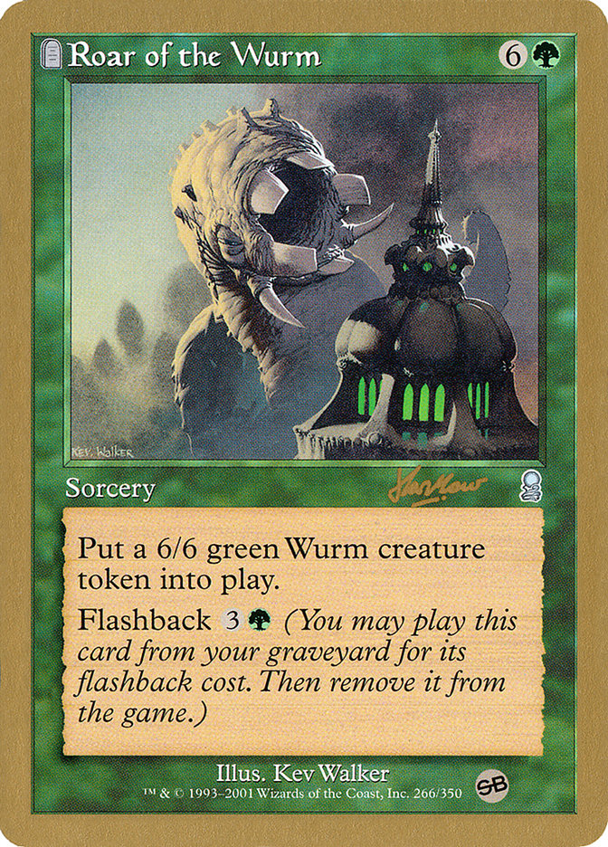 Roar of the Wurm (Sim Han How) (SB) [World Championship Decks 2002] | Game Haven TX