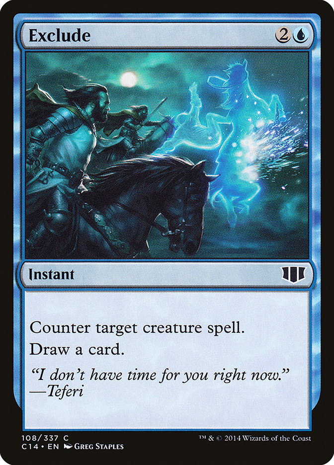 Exclude [Commander 2014] | Game Haven TX