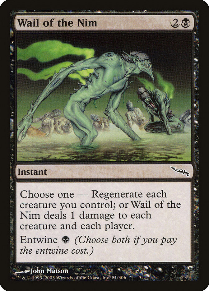 Wail of the Nim [Mirrodin] | Game Haven TX