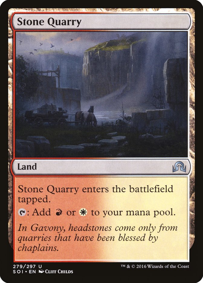 Stone Quarry [Shadows over Innistrad] | Game Haven TX