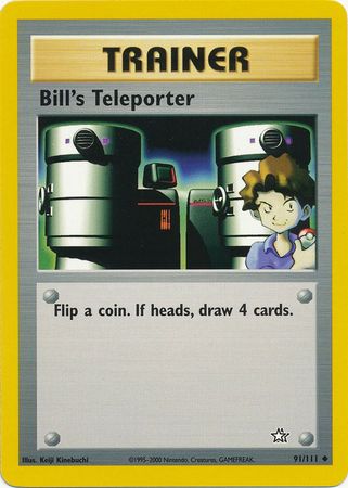 Bill's Teleporter (91/111) [Neo Genesis Unlimited] | Game Haven TX