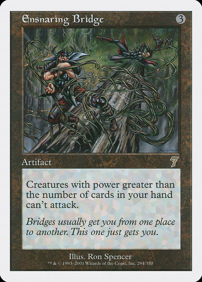 Ensnaring Bridge [Seventh Edition] | Game Haven TX