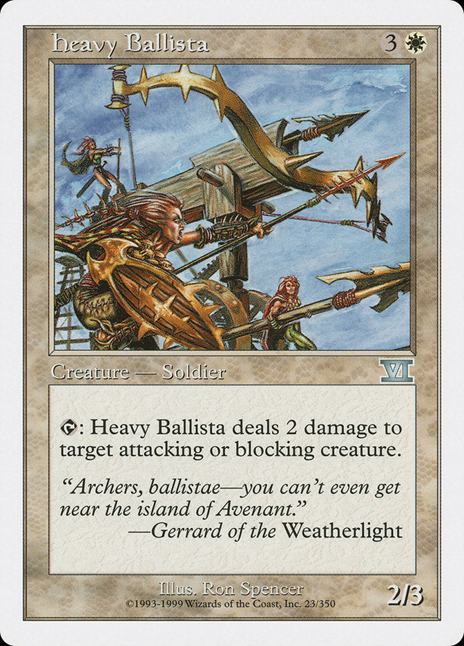 Heavy Ballista [Classic Sixth Edition] | Game Haven TX