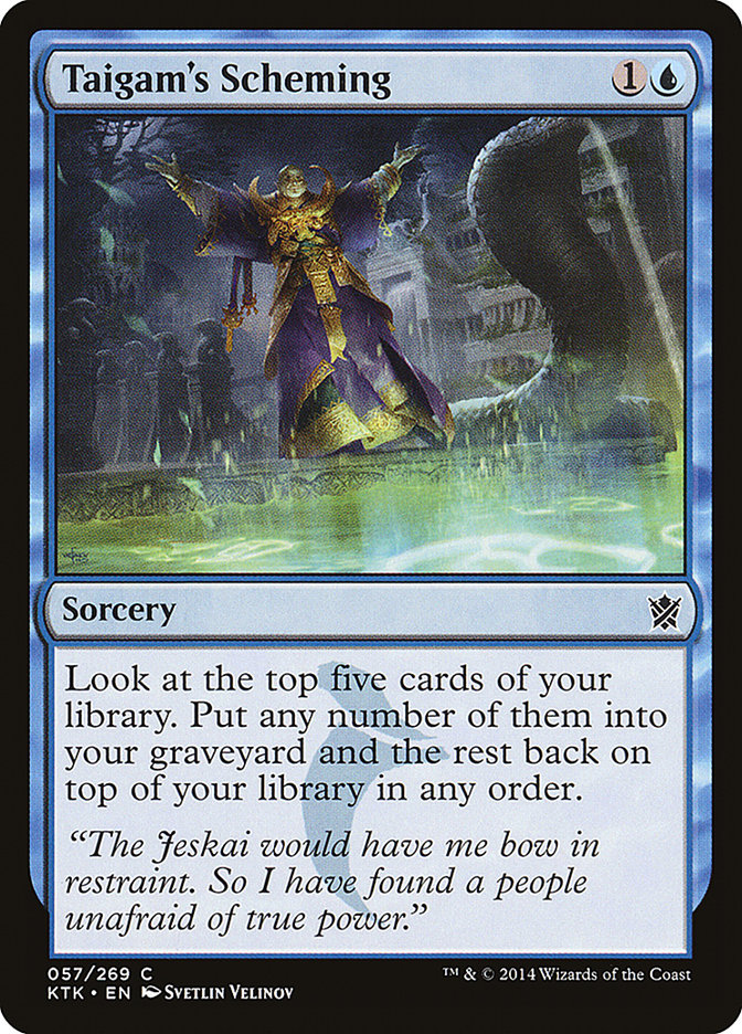 Taigam's Scheming [Khans of Tarkir] | Game Haven TX