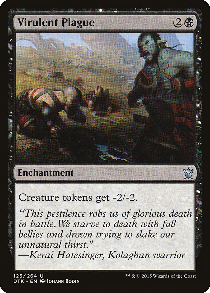 Virulent Plague [Dragons of Tarkir] | Game Haven TX