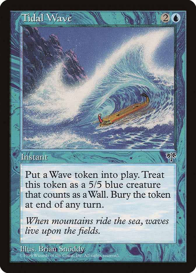 Tidal Wave [Mirage] | Game Haven TX