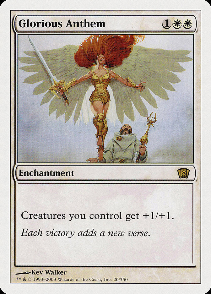 Glorious Anthem [Eighth Edition] | Game Haven TX