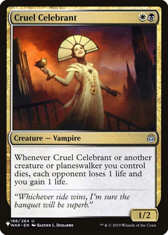 Cruel Celebrant [The List] | Game Haven TX