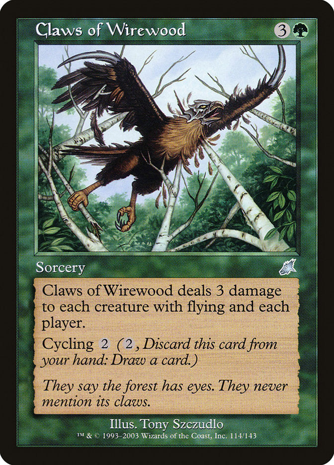 Claws of Wirewood [Scourge] | Game Haven TX