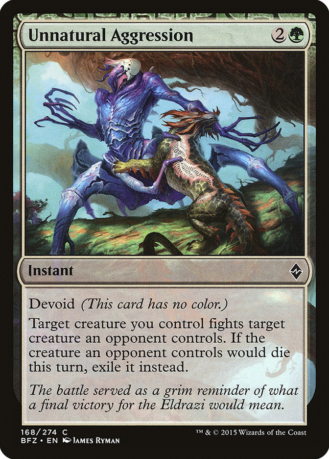 Unnatural Aggression [Battle for Zendikar] | Game Haven TX