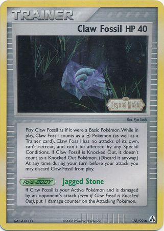 Claw Fossil (78/92) (Stamped) [EX: Legend Maker] | Game Haven TX