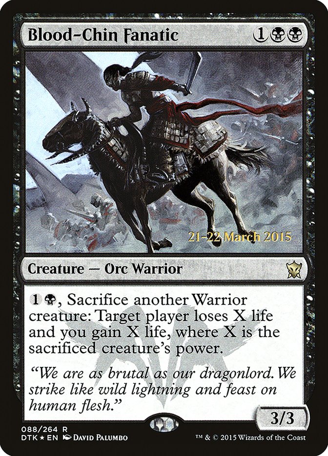 Blood-Chin Fanatic [Dragons of Tarkir Promos] | Game Haven TX