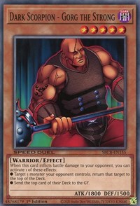 Dark Scorpion - Gorg the Strong [SBCB-EN155] Common | Game Haven TX