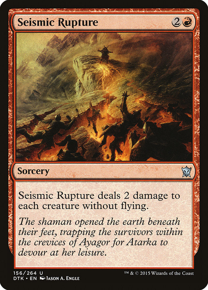 Seismic Rupture [Dragons of Tarkir] | Game Haven TX