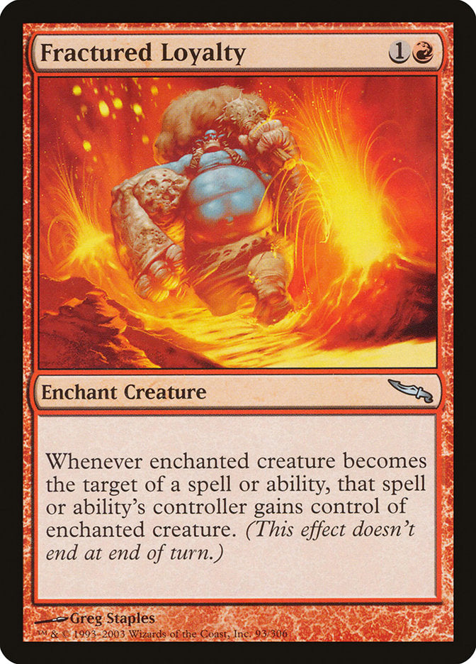 Fractured Loyalty [Mirrodin] | Game Haven TX