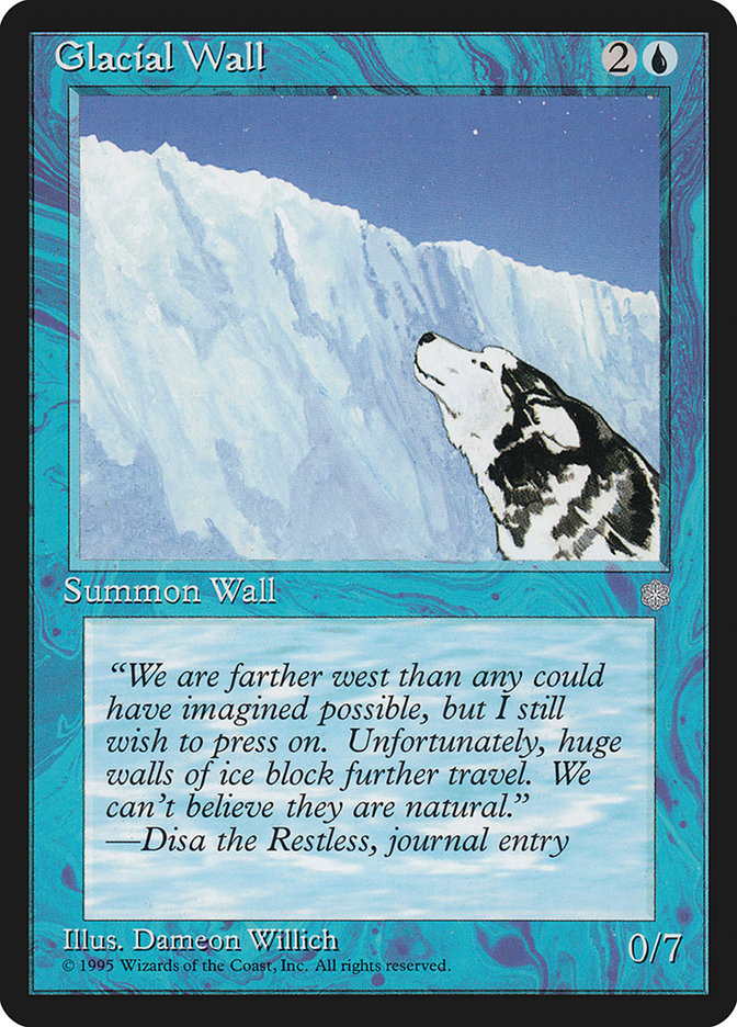 Glacial Wall [Ice Age] | Game Haven TX