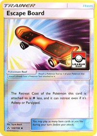 Escape Board (122/156) (League Promo) [Sun & Moon: Ultra Prism] | Game Haven TX