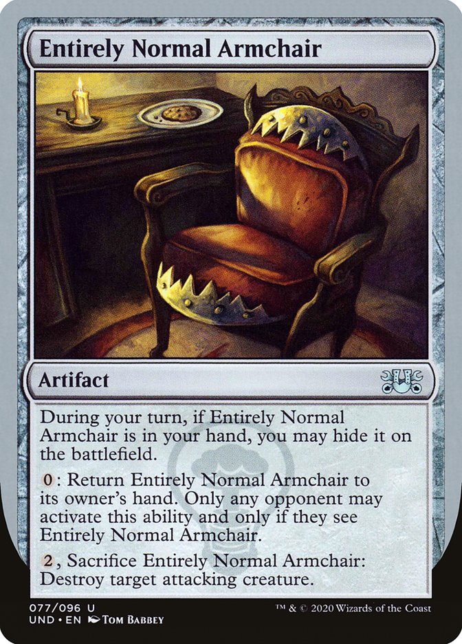 Entirely Normal Armchair [Unsanctioned] | Game Haven TX