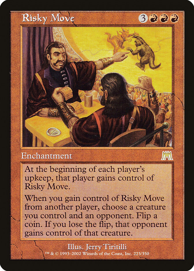Risky Move [Onslaught] | Game Haven TX