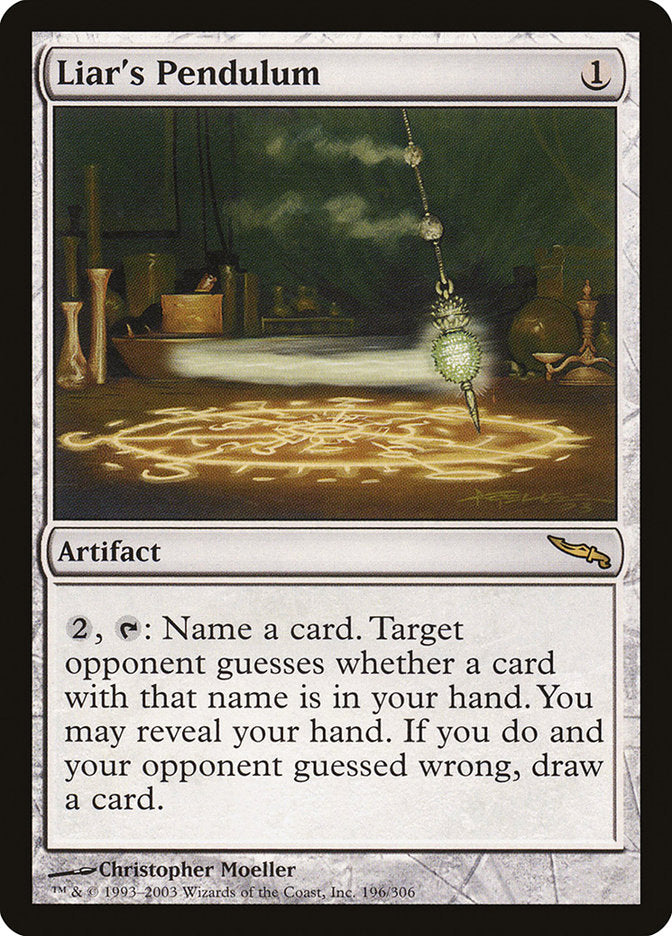 Liar's Pendulum [Mirrodin] | Game Haven TX