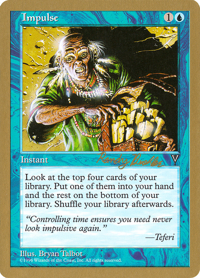 Impulse (Randy Buehler) [World Championship Decks 1998] | Game Haven TX
