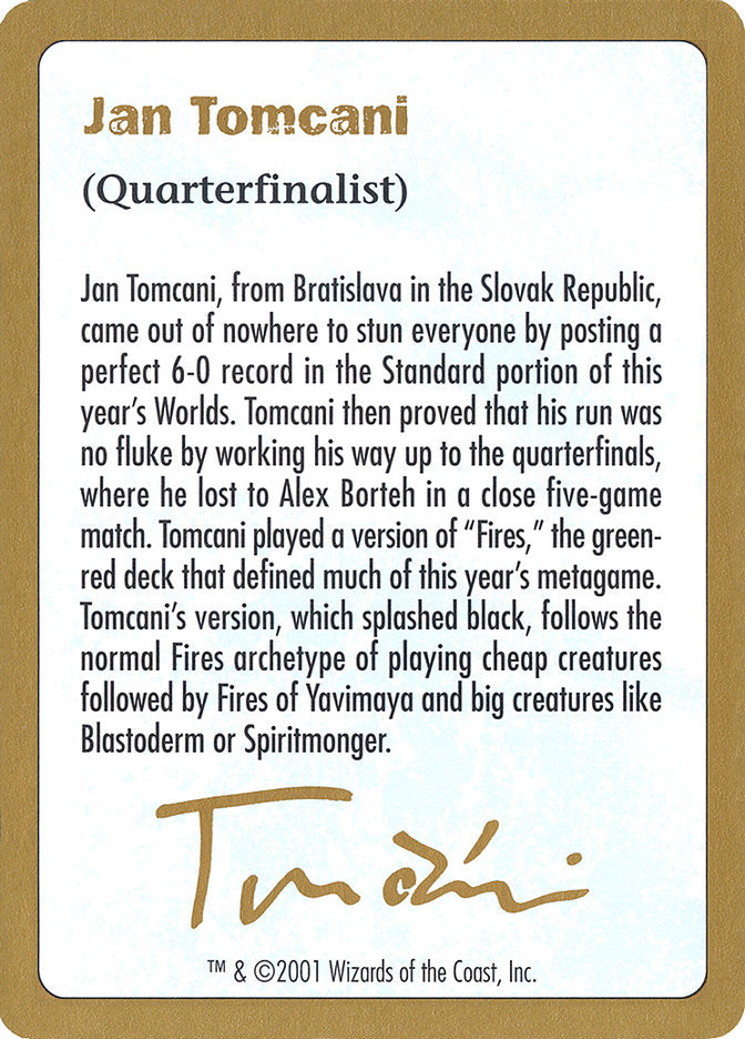Jan Tomcani Bio [World Championship Decks 2001] | Game Haven TX