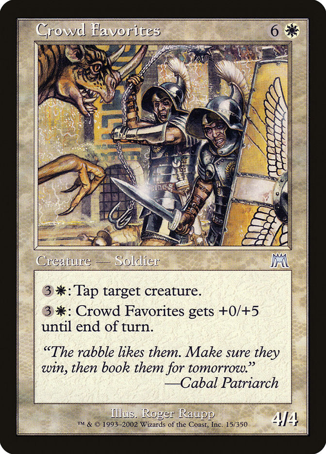 Crowd Favorites [Onslaught] | Game Haven TX