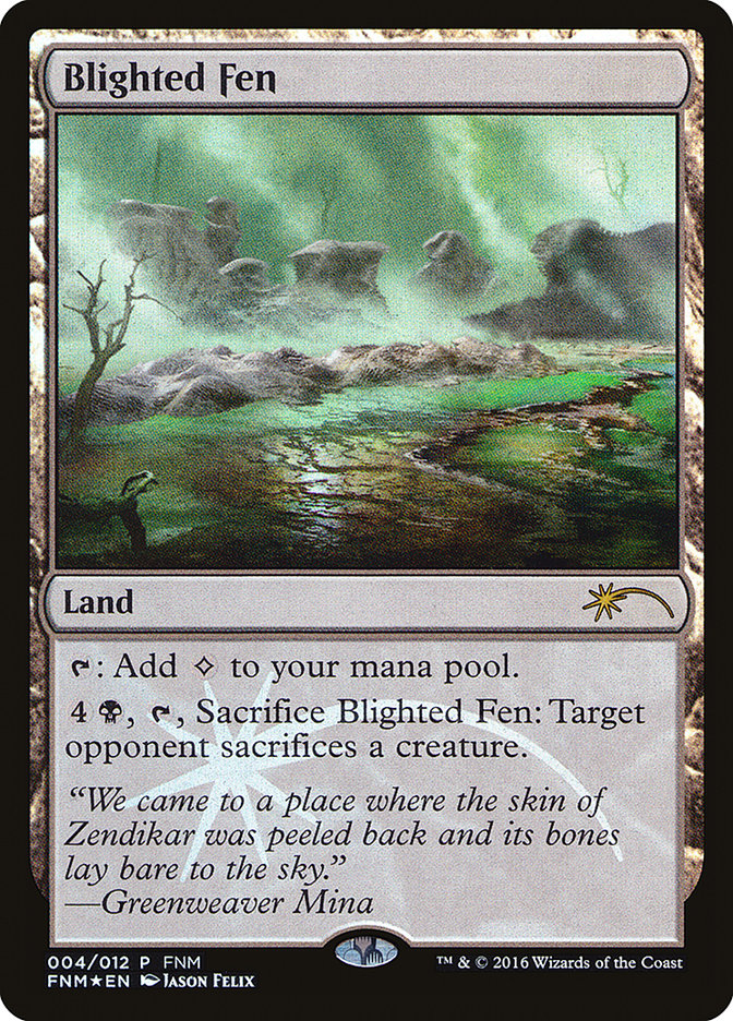 Blighted Fen [Friday Night Magic 2016] | Game Haven TX