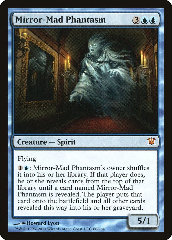Mirror-Mad Phantasm [Innistrad] | Game Haven TX