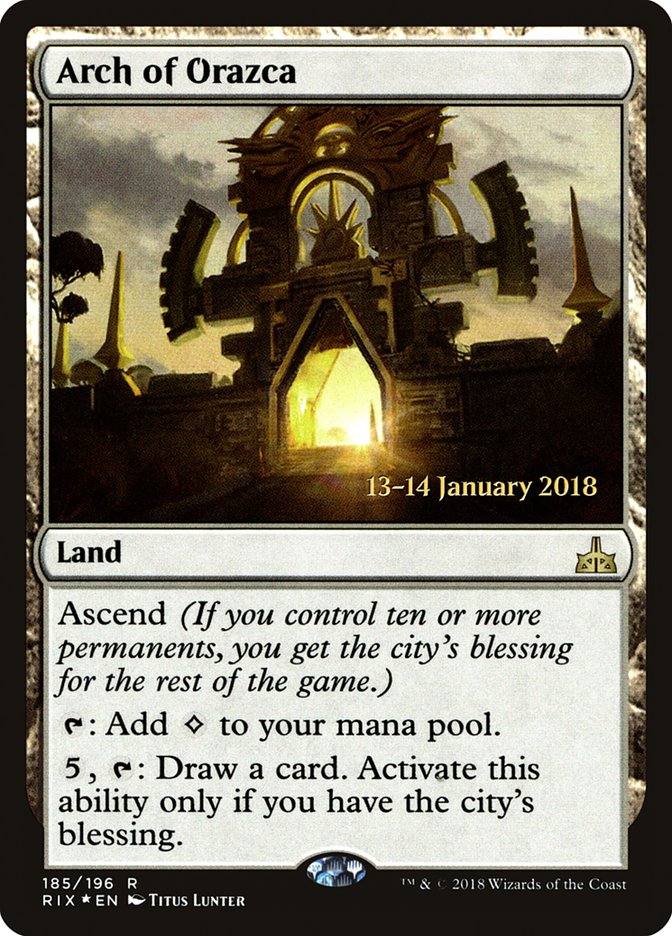 Arch of Orazca [Rivals of Ixalan Promos] | Game Haven TX