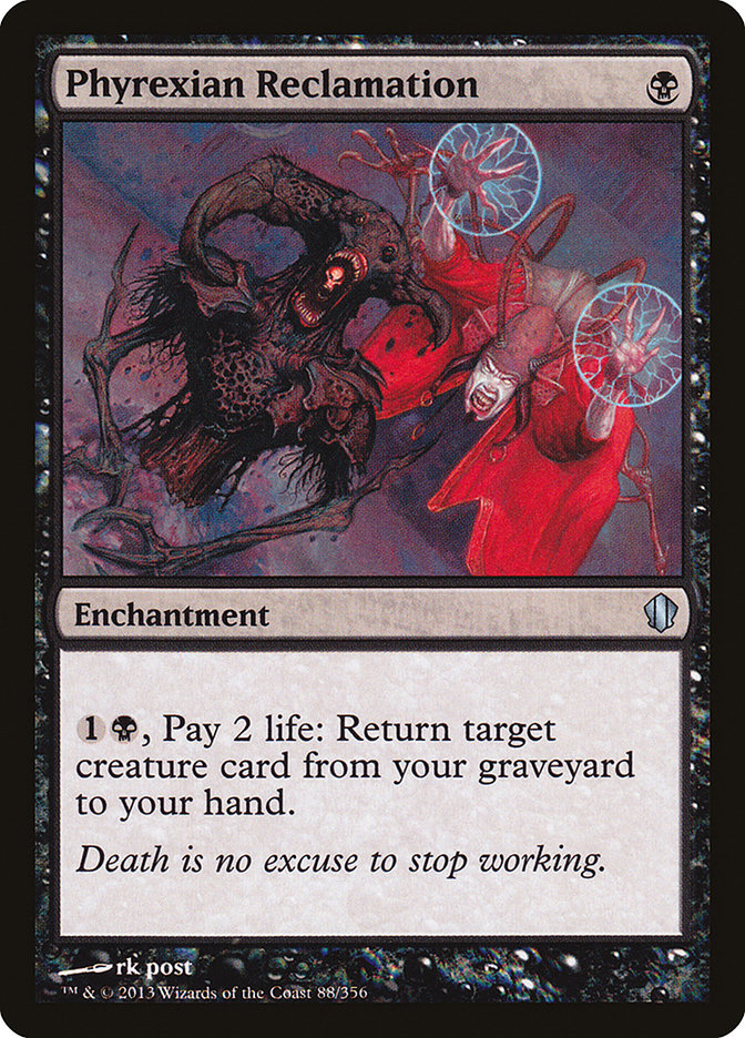 Phyrexian Reclamation [Commander 2013] | Game Haven TX