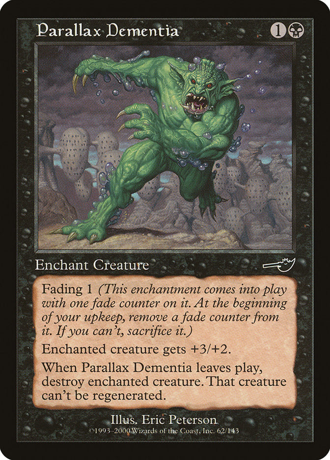 Parallax Dementia [Nemesis] | Game Haven TX