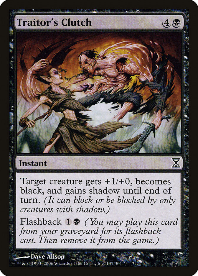 Traitor's Clutch [Time Spiral] | Game Haven TX